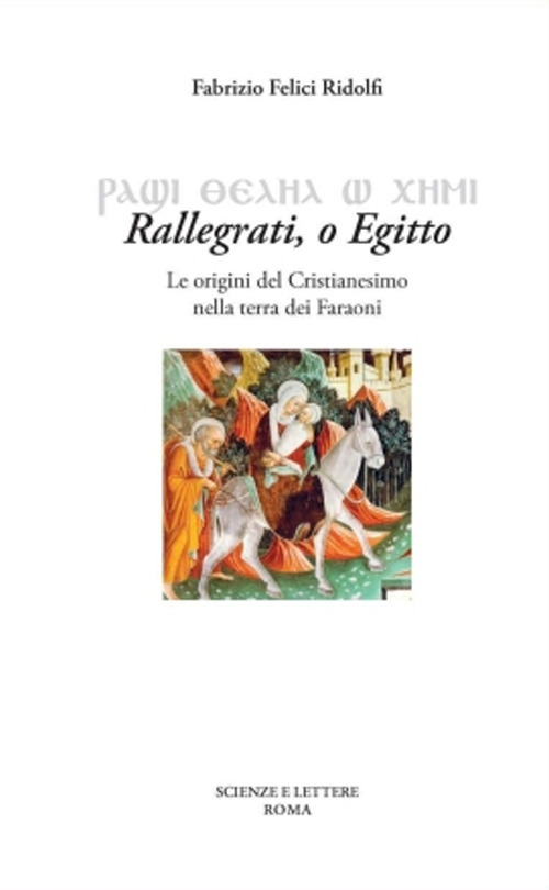 Rallegrati. O Egitto