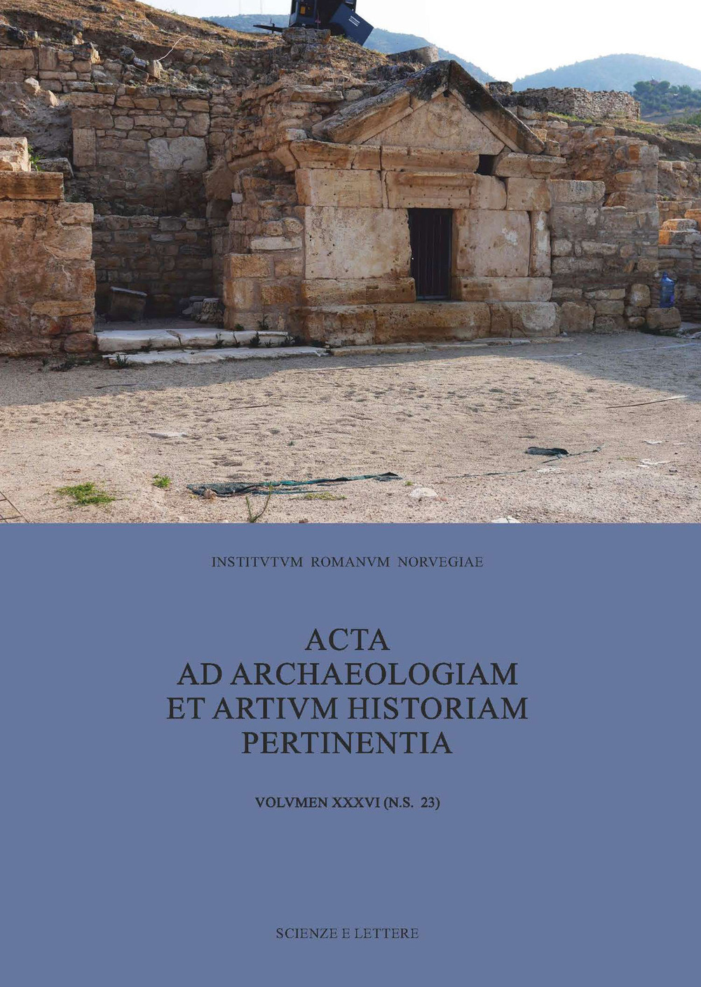 Acta ad archaeologiam et artium historiam pertinentia. Vol. 23: Johann Rasmus Brandt Magistro Dilecto