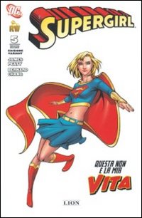 Questa non è la mia vita. Supergirl. Ediz. variant. Vol. 5