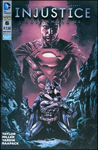 Injustice. Gods among us. Vol. 6