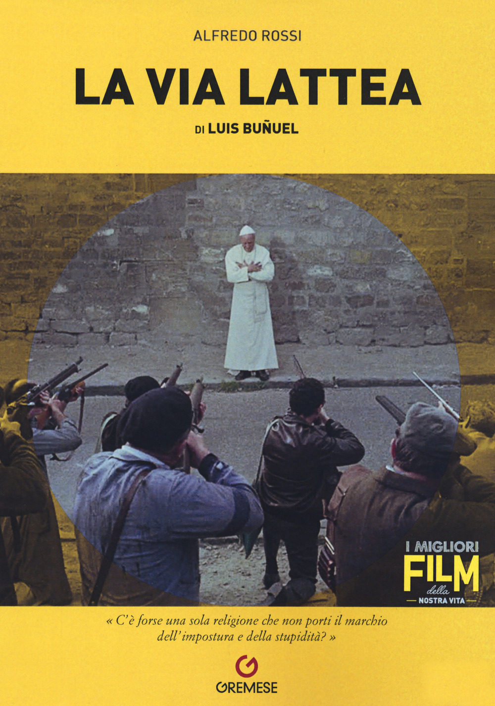 La via lattea di Luis Buñuel