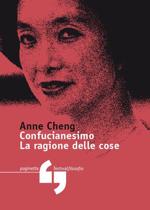 Confucianesimo. La ragione delle cose