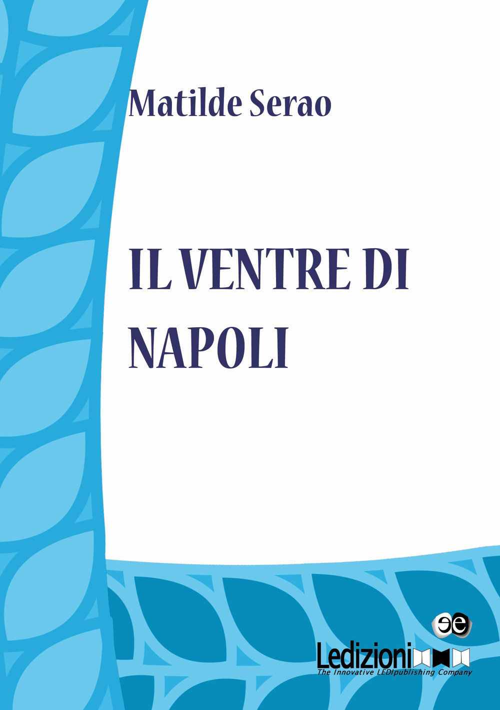 Il ventre di Napoli