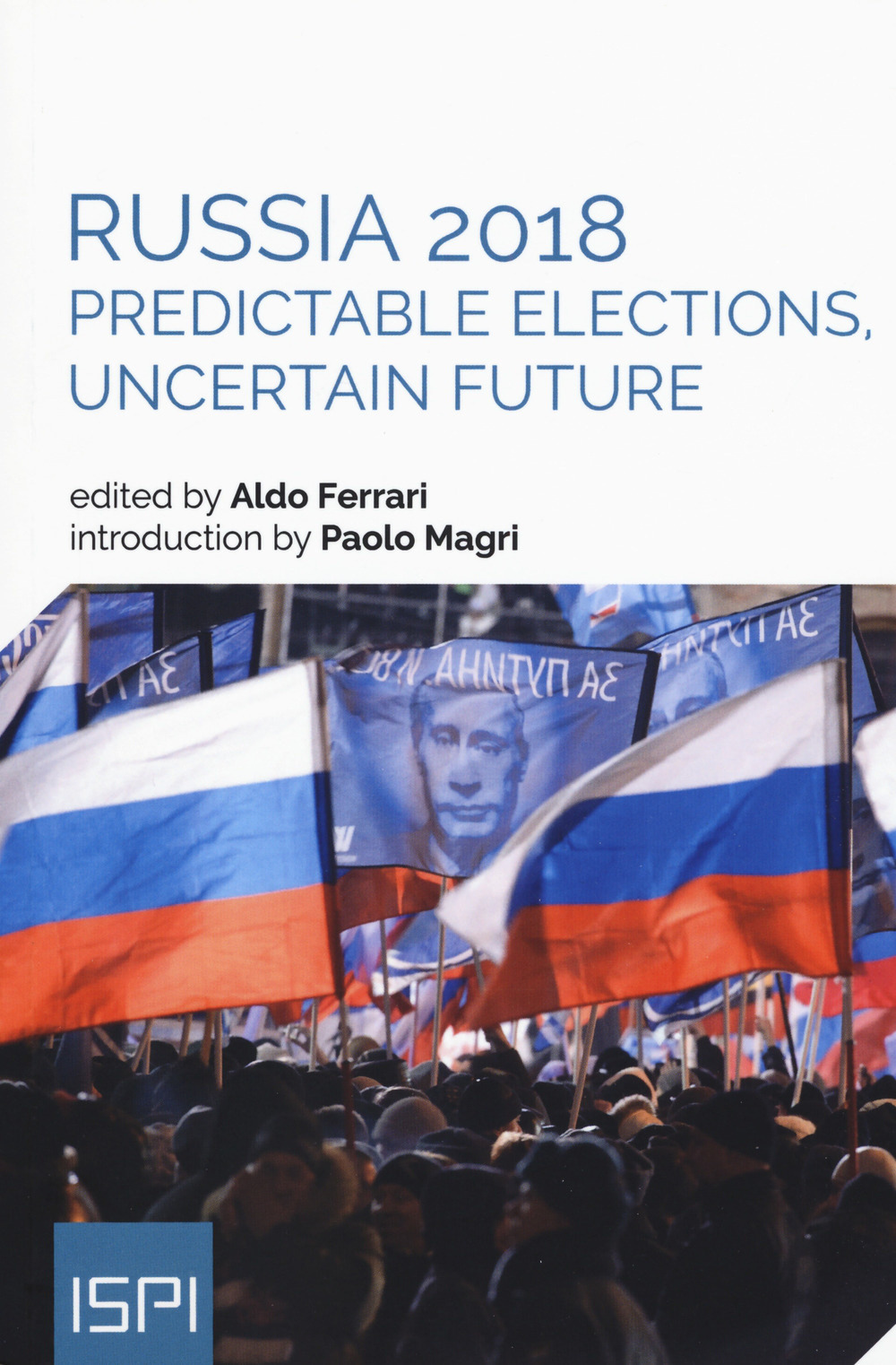 Russia 2018. Predictable elections, uncertain future