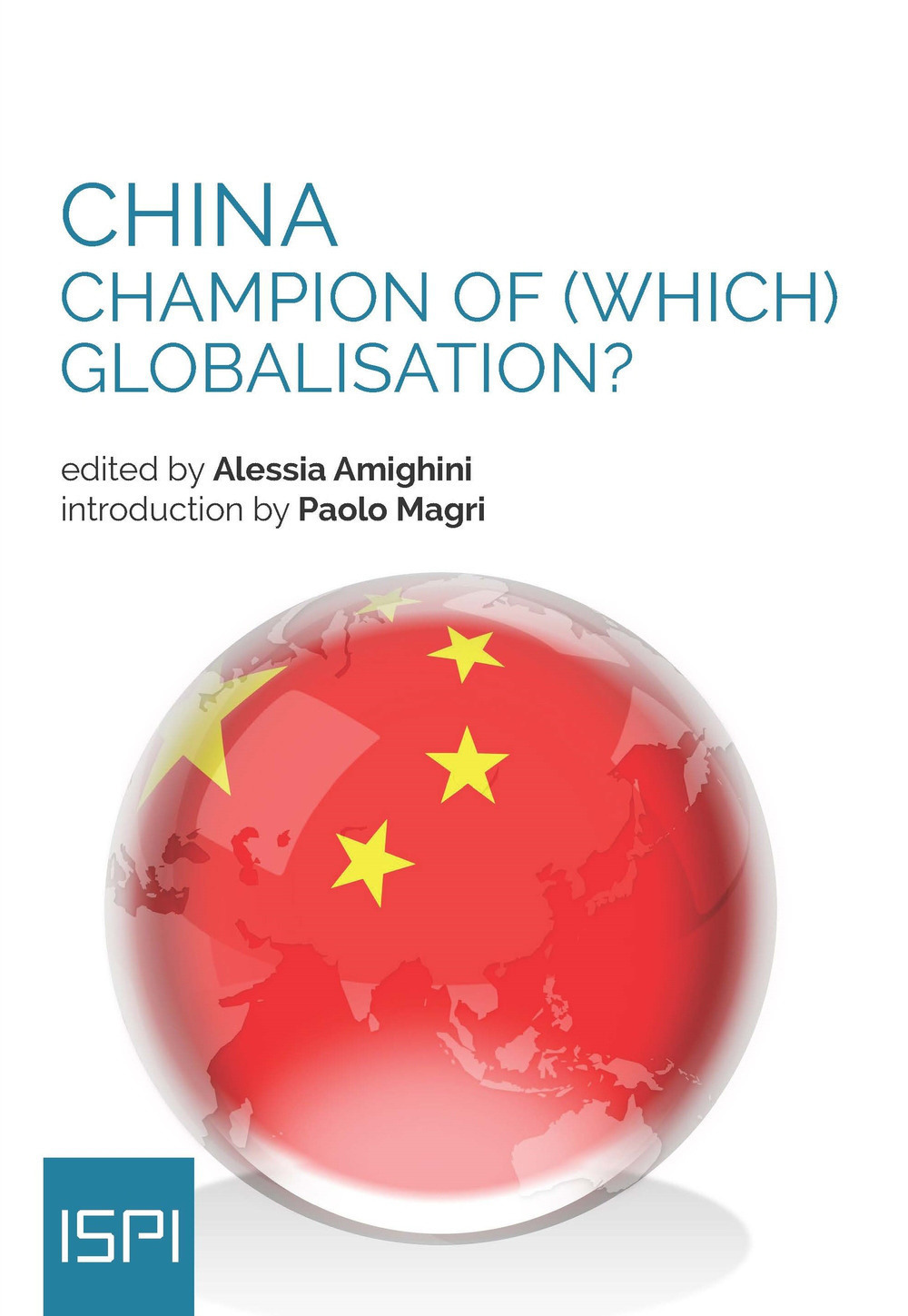 China. Champion of (which) globalisation?