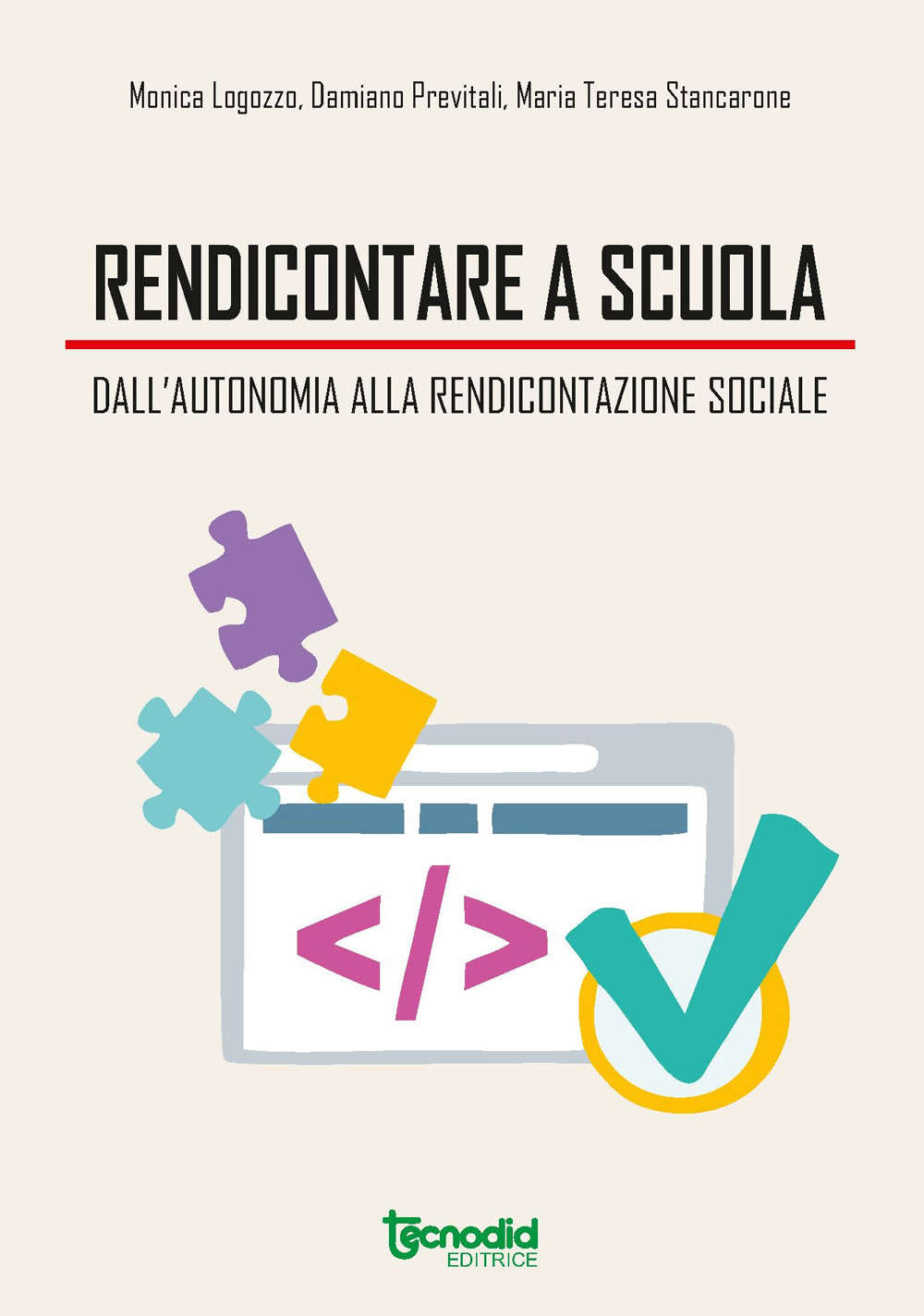 Rendicontare a scuola. Dall'autonomia alla rendicontazione sociale