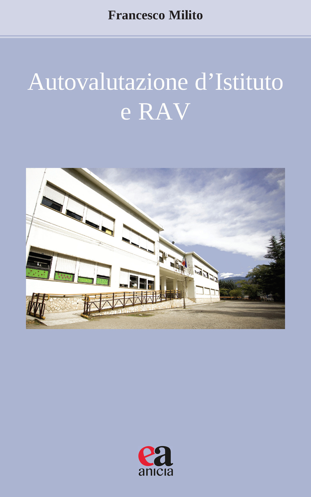 Autovalutazione d'Istituto e RAV