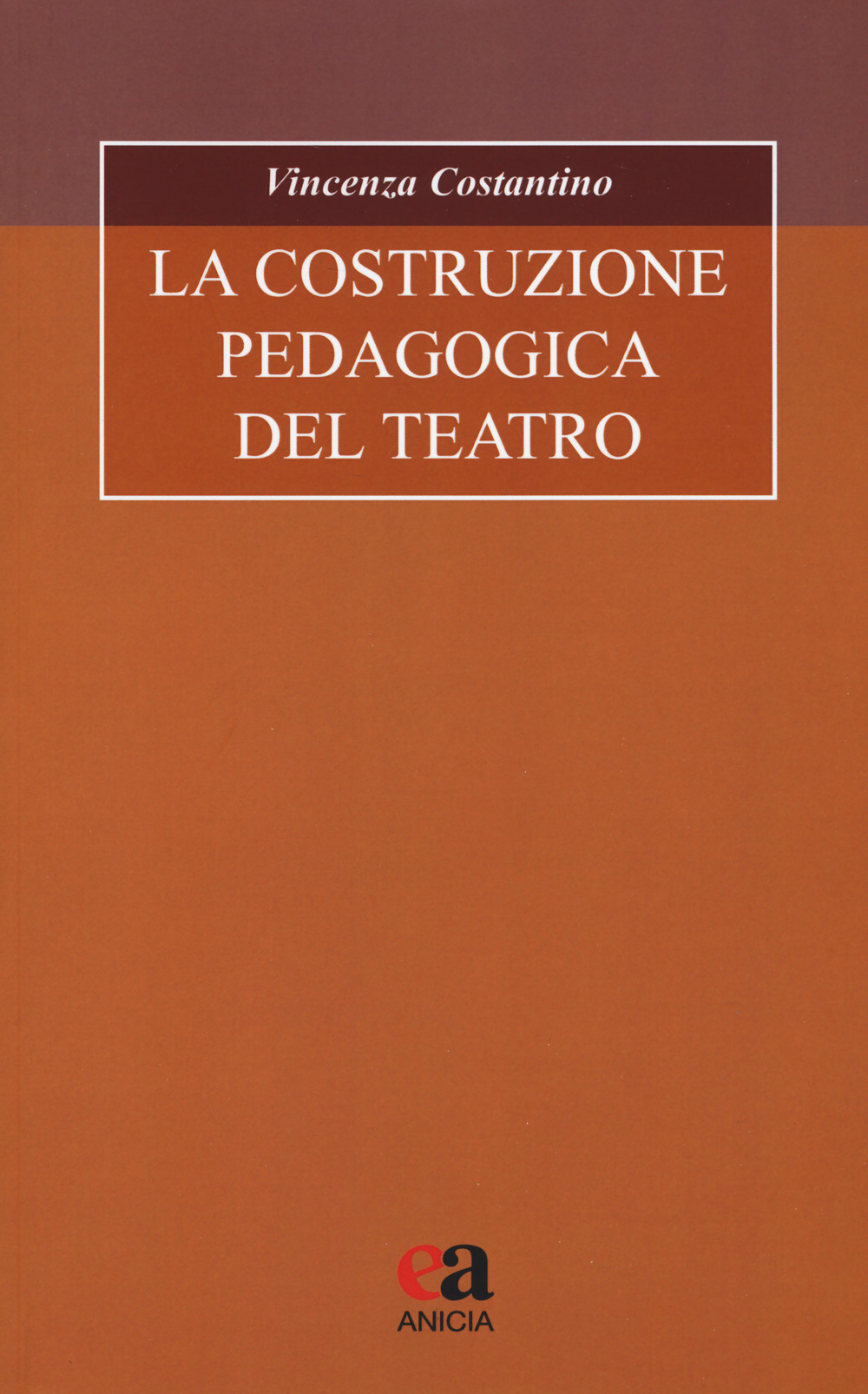 La costruzione pedagogica del teatro