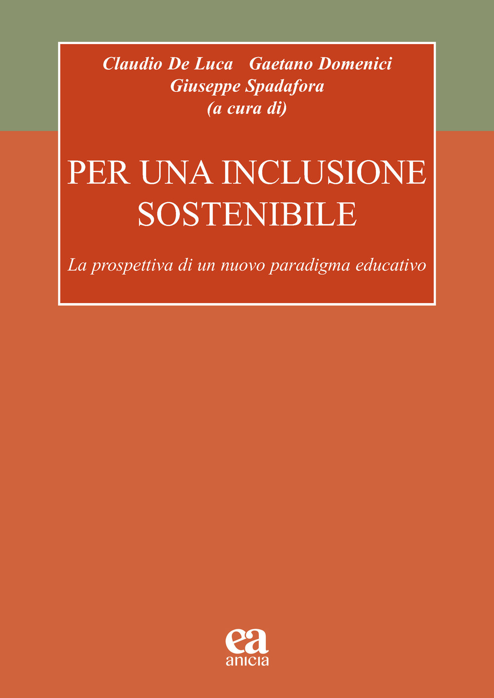 Per una inclusione sostenibile. La prospettiva di un nuovo paradigma educativo