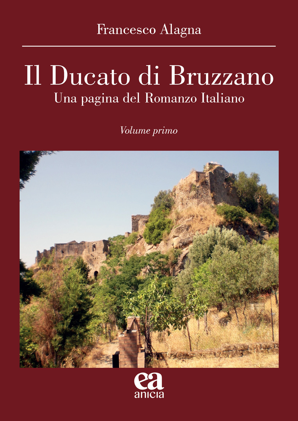 Il Ducato di Bruzzano. Una pagina del romanzo italiano