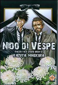 Nido di vespe. Kazuya Minekura short stories