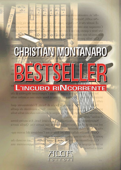 Bestseller. L'incubo rincorrente