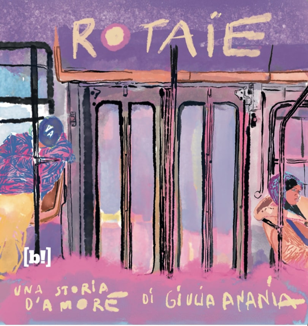 Rotaie. Una storia d'amore