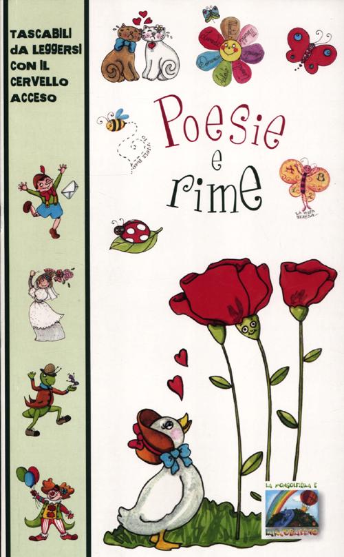 Poesie e rime. Ediz. illustrata