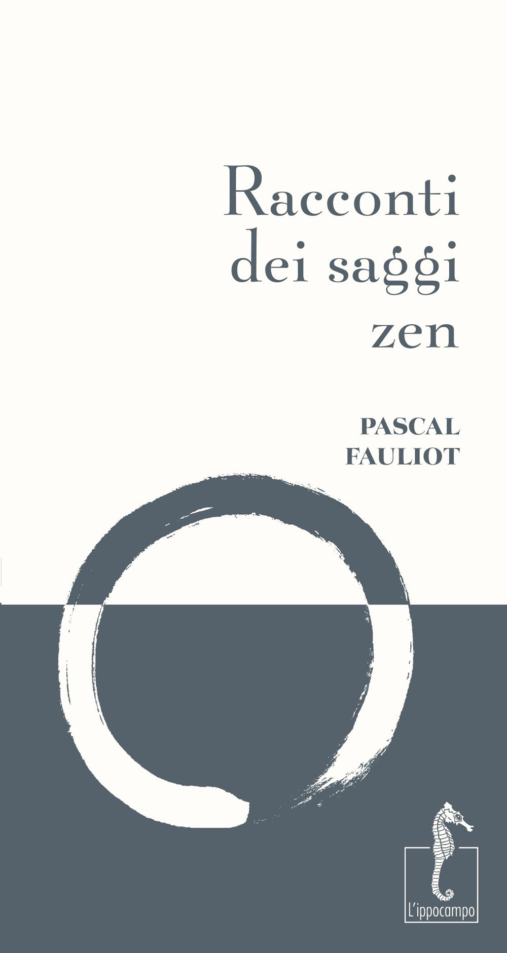 Racconti dei saggi zen. Nuova ediz.