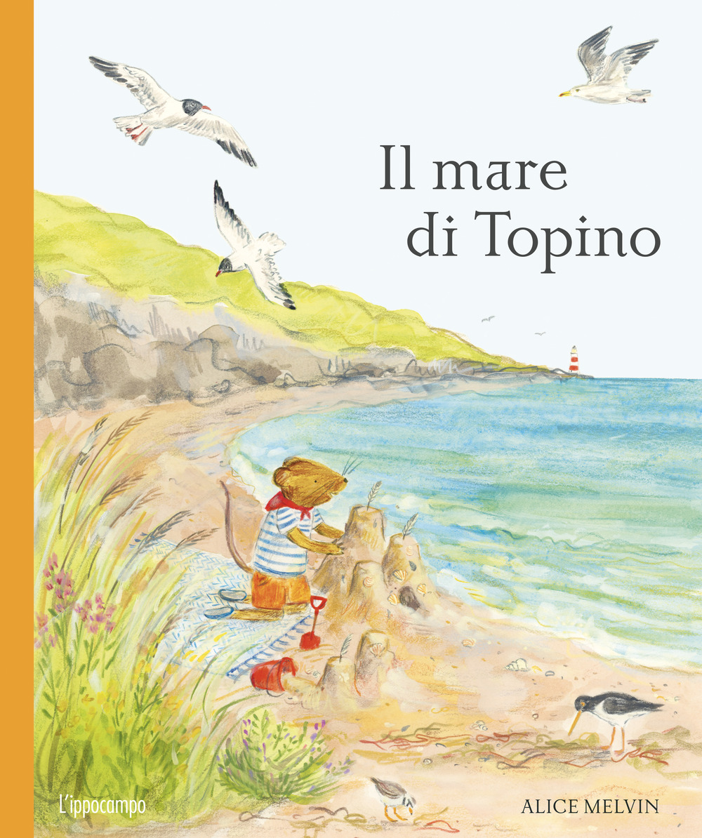 Il mare di Topino. Ediz. illustrata