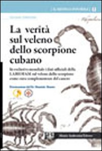 La verità sul veleno dello scorpione cubano