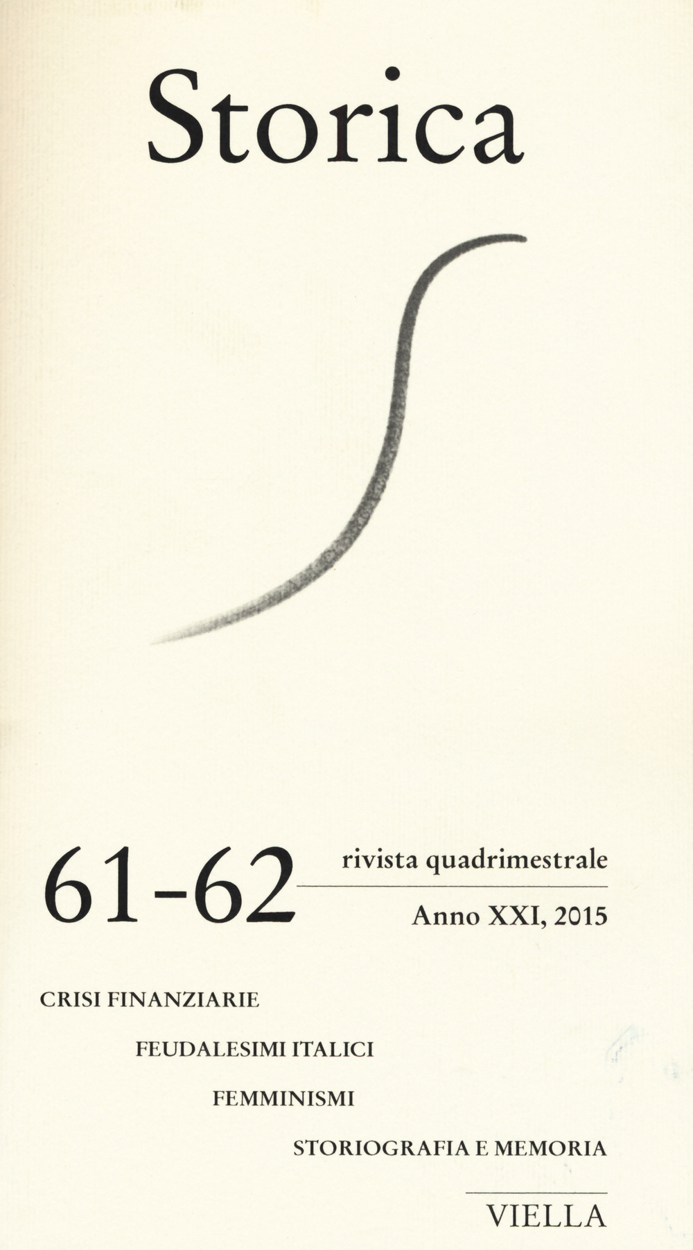 Storica (2015). Vol. 61-62