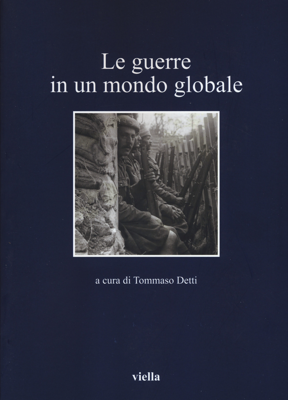 Le guerre in un mondo globale