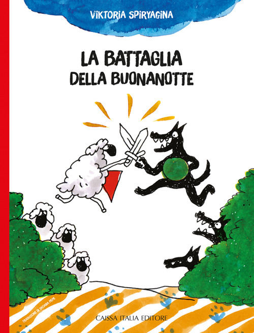 La battaglia della buonanotte. Ediz. a colori