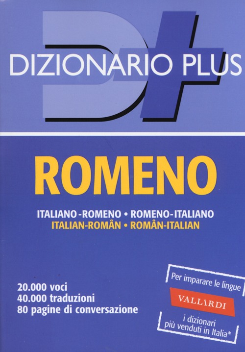 Dizionario romeno. Italiano-romeno, romeno-italiano