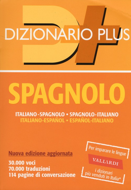 Dizionario spagnolo. Italiano-spagnolo, spagnolo-italiano. Ediz. bilingue