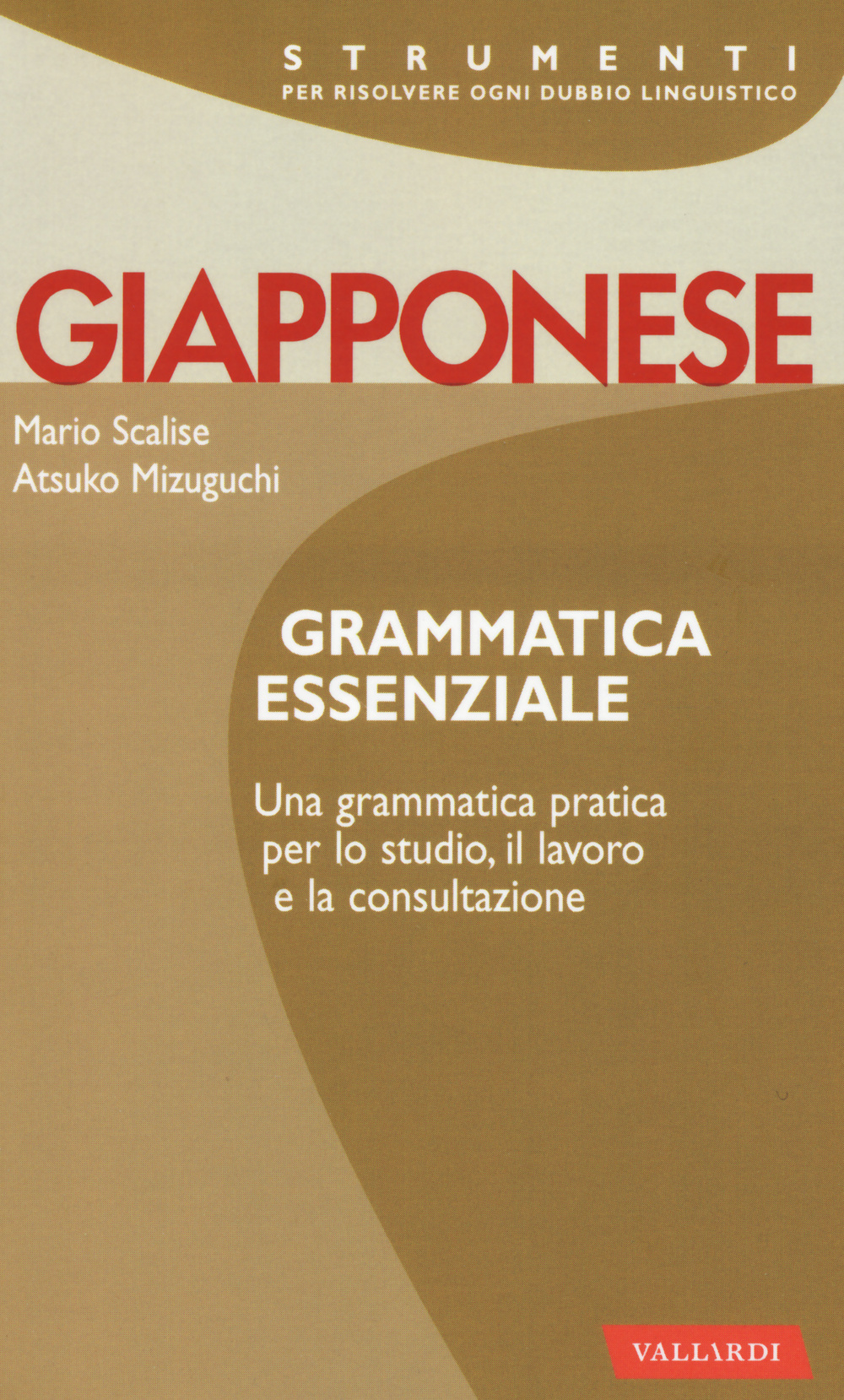 Giapponese. Grammatica essenziale