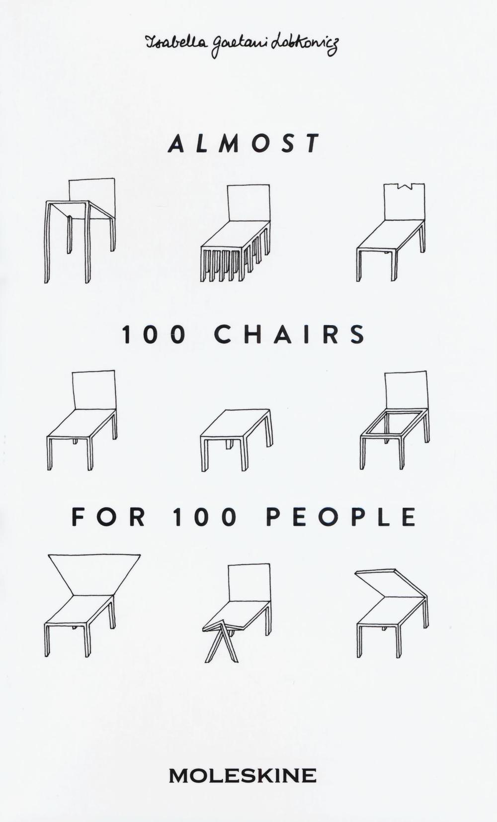 Almost 100 chairs for 100 people. Ediz. illustrata