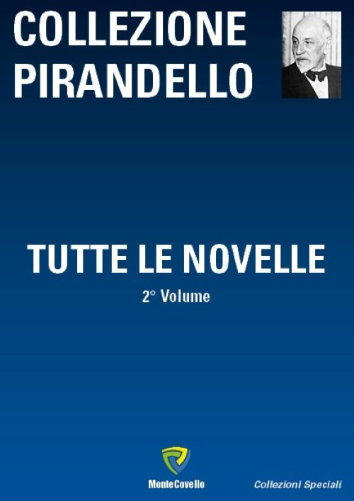 Tutte le novelle. Vol. 2