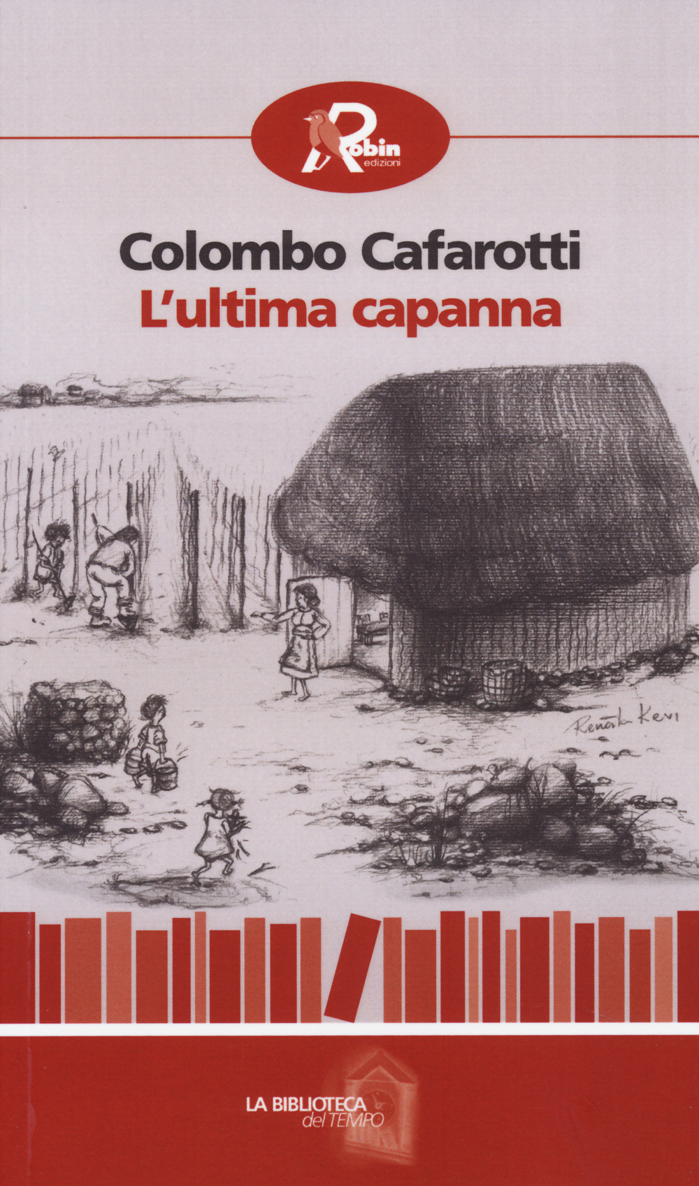 L'ultima capanna