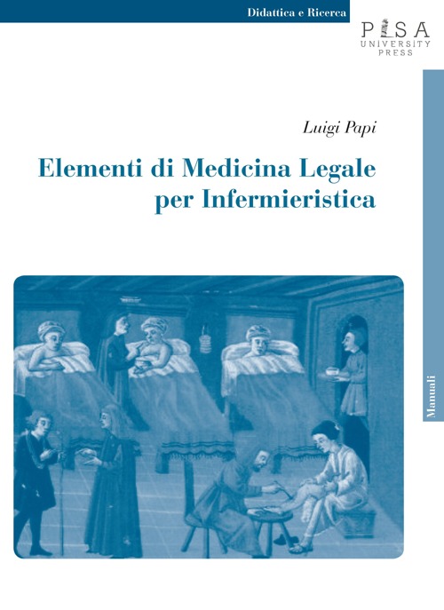 Elementi di medicina legale per infermieristica