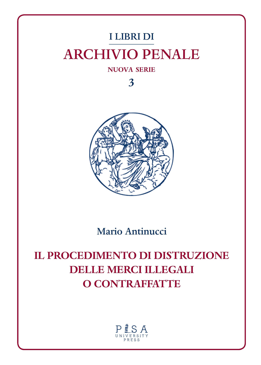 Il procedimento di distruzione delle merci illegali o contraffatte