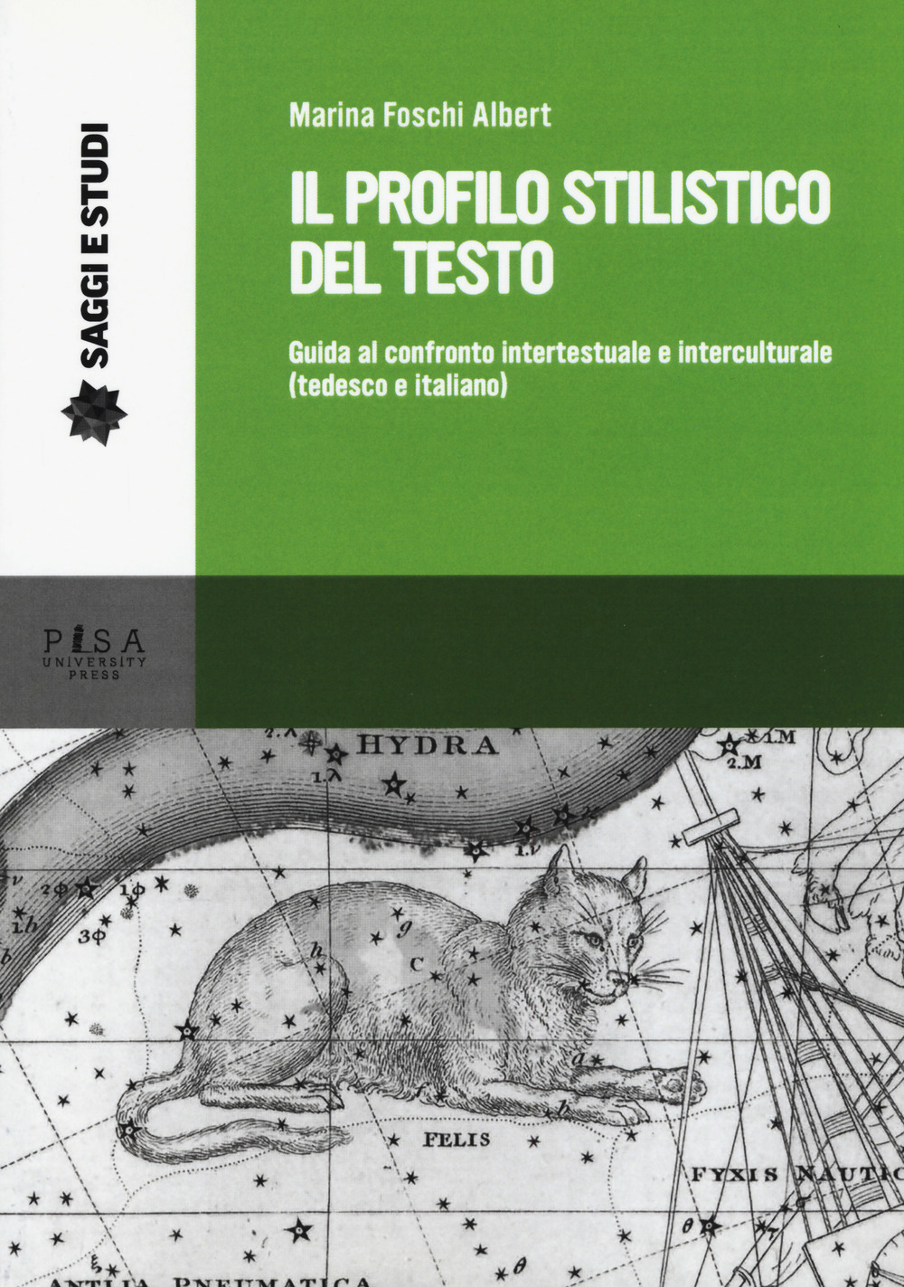 Il profilo stilistico del testo. Guida al confronto intertestuale e interculturale (tedesco e italiano)