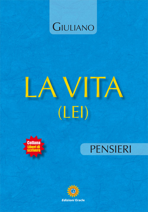 La vita (Lei)