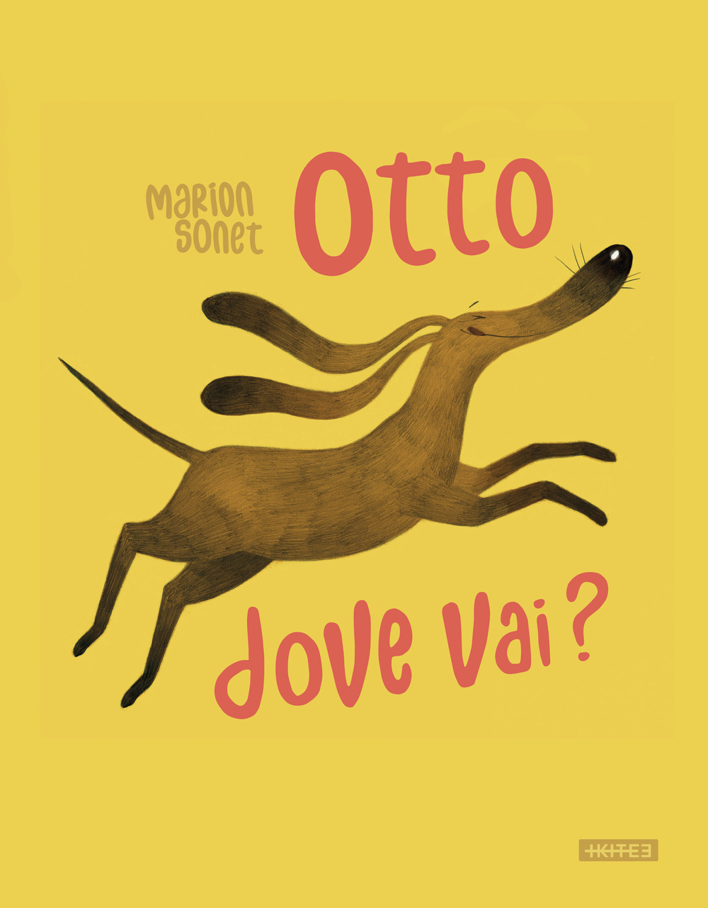 Otto dove vai? Ediz. illustrata