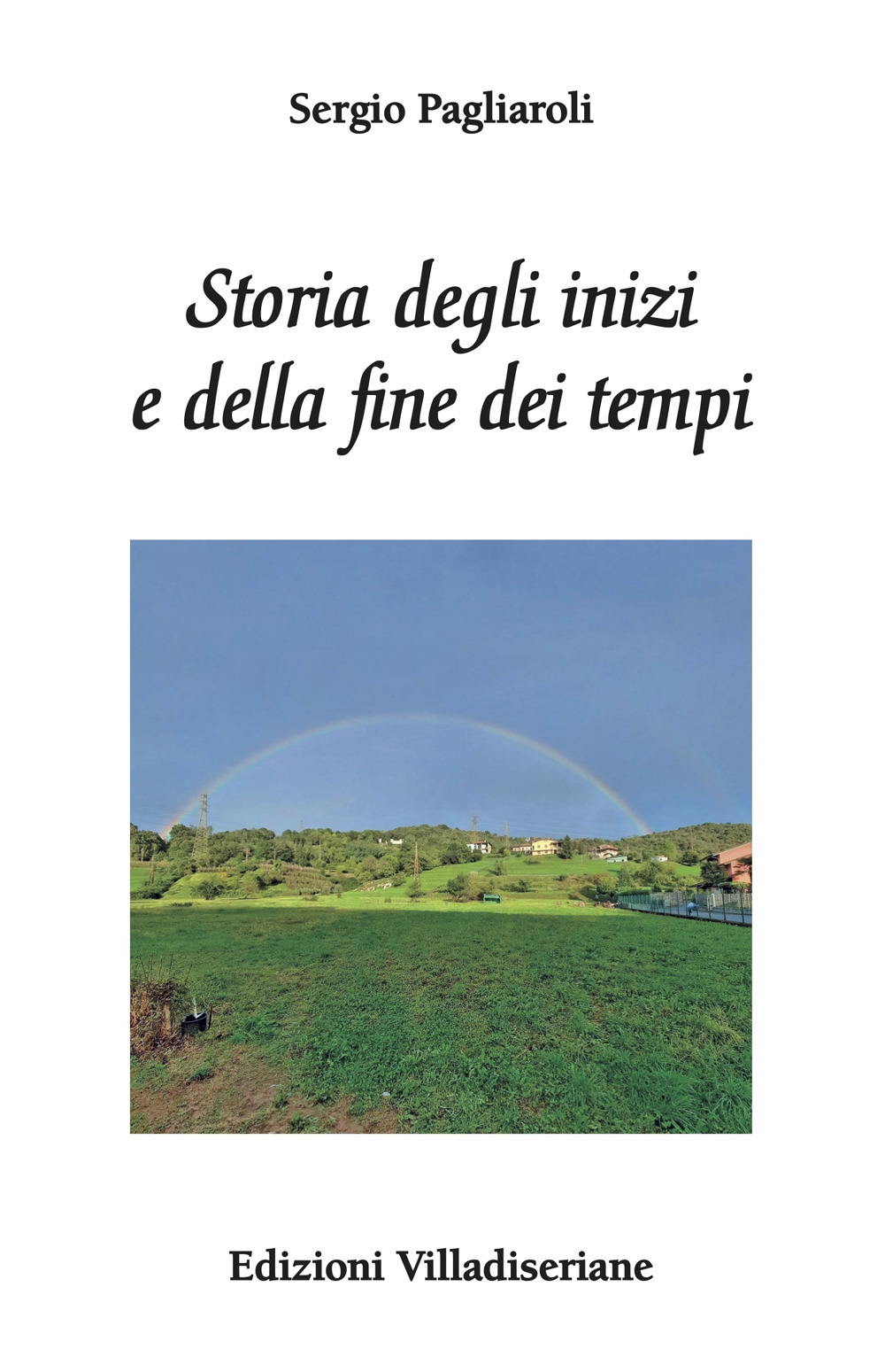 Storia degli inizi e della fine dei tempi