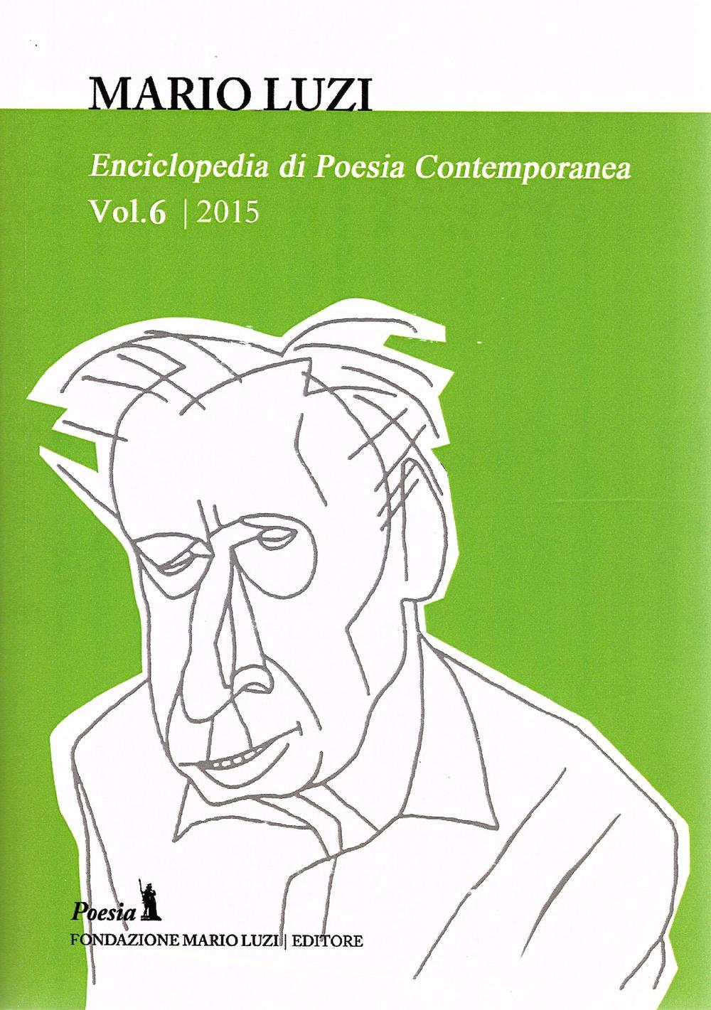 Enciclopedia di poesia contemporanea. Vol. 6