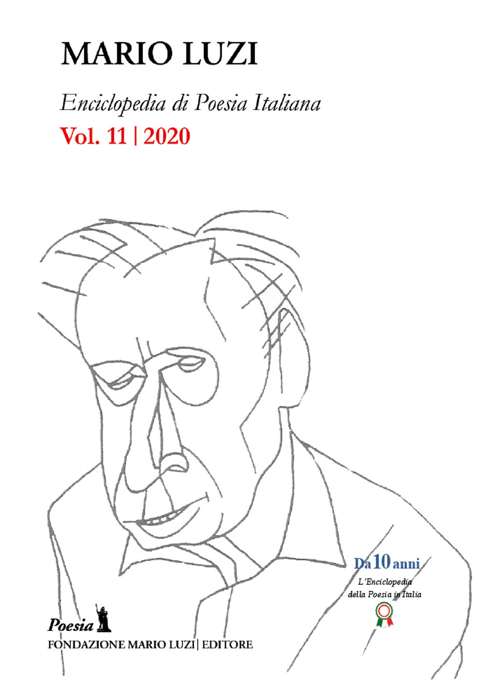 Enciclopedia di poesia italiana. Mario Luzi (2020). Vol. 11