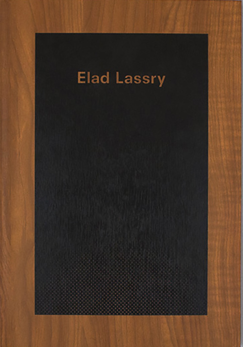 Elad Lassry. Ediz. italiana e inglese