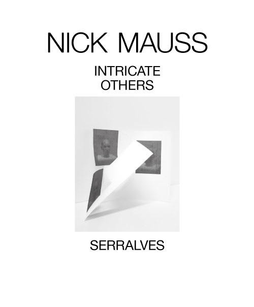 Nick Mauss. Intricate others. Ediz. inglese e portoghese