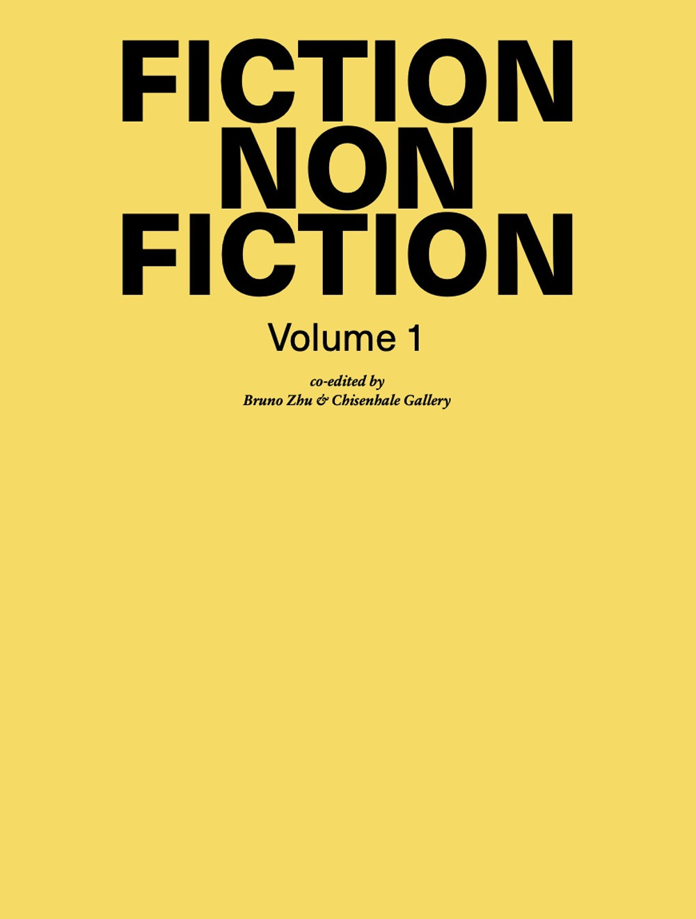 Bruno Zhu. Fiction non fiction. Ediz. illustrata. Vol. 1