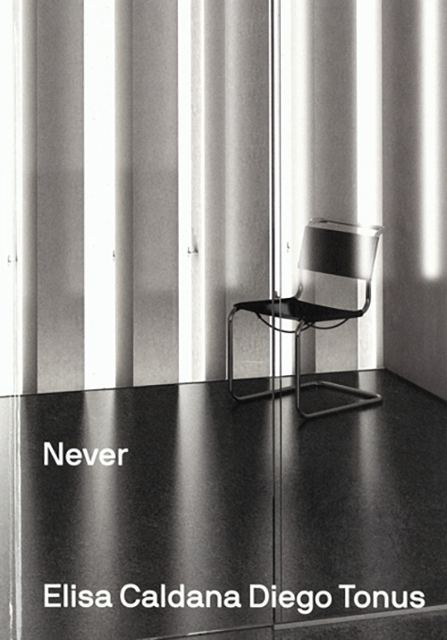 Elisa Caldana, Diego Tonus: Never Again