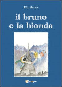 Il bruno e la bionda