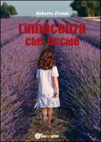 L'innocenza che uccide