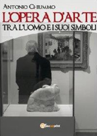 L'opera d'arte tra l'uomo e i suoi simboli