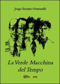 La verde macchina del tempo