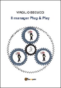 Il manager plug & play