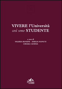 Vivere l'Università così sono studente