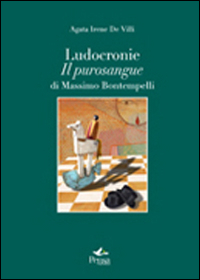 Ludocronie. Il purosangue di Massimo Bontempelli