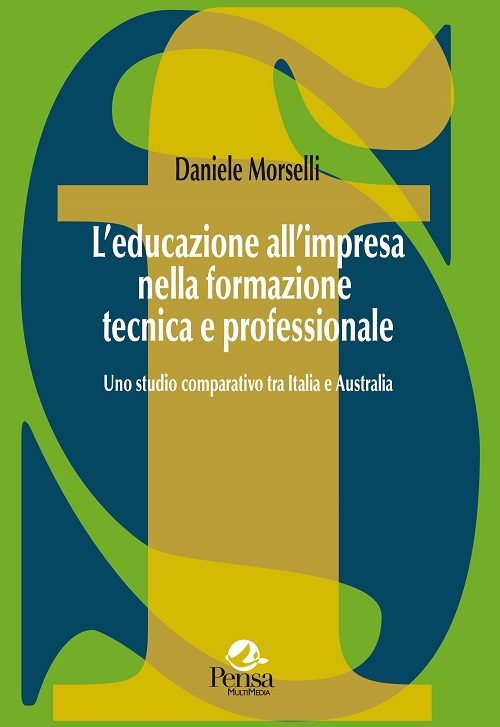 L'educazione all'impresa nella formazione tecnica e professionale. Uno studio comparativo tra Italia e Australia